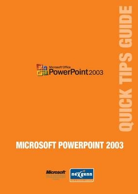 Microsoft PowerPoint 2003 Quick Tips Guide