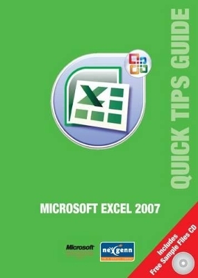 Microsoft Excel 2007 Quick Tips Guide