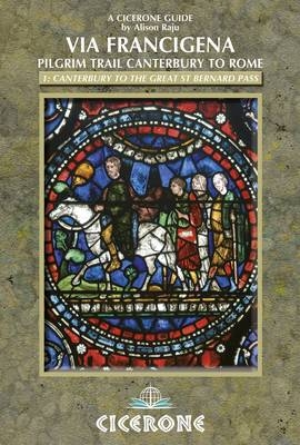 The Via Francigena Canterbury to Rome - Part 1