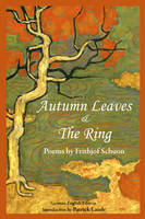 Autumn Leaves & the Ring - Frithjof Schuon
