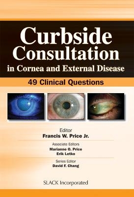 Curbside Consultation in Cornea and External Disease - 