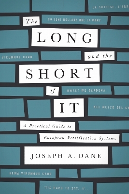 The Long and the Short of It - Joseph A. Dane