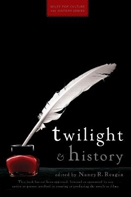 Twilight and History - Nancy R. Reagin
