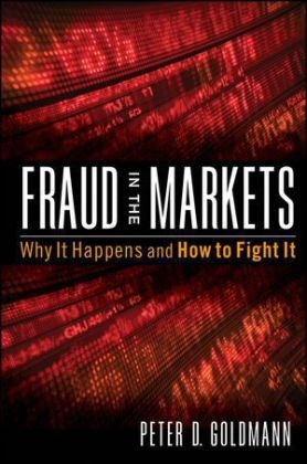 Fraud in the Markets - Peter Goldmann