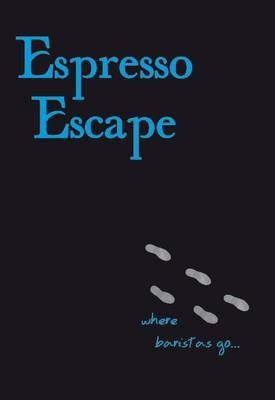 Espresso Escape