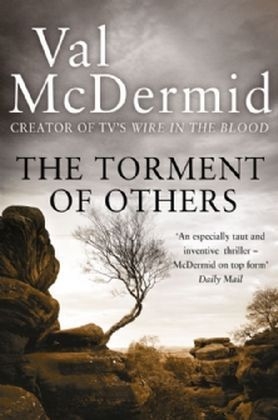 The Torment of Others - Val McDermid