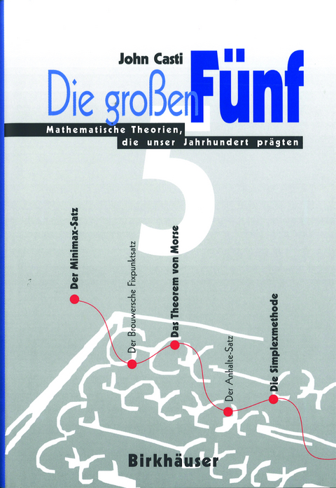 Die gro&szlig;en F&uuml;nf - John L. Casti
