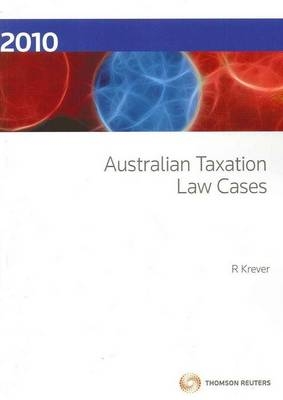 Australian Taxation Law Cases 2010