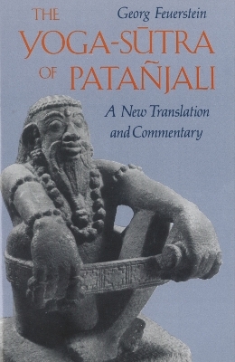 The Yoga-Sutra of Pata&ntilde;jali - Georg Feuerstein  PhD
