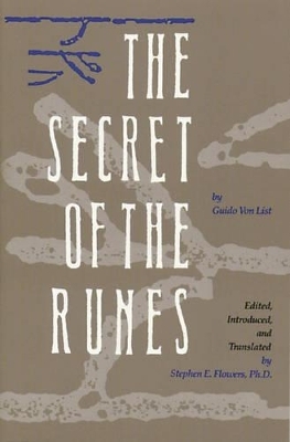 Secret of the Runes - Guido Von List