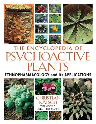 The Encyclopedia of Psychoactive Plants