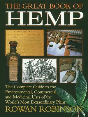 The Great Book of Hemp - Rowan Robinson