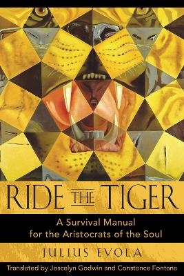 Ride the Tiger - Julius Evola