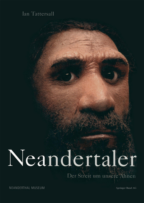 Neandertaler - Ian Tattersall