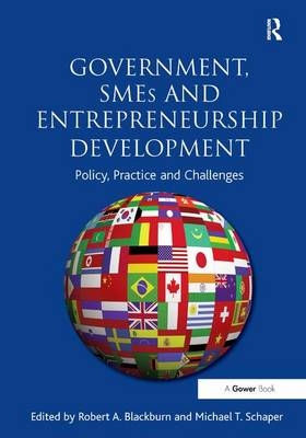 Government, SMEs and Entrepreneurship Development -  Robert A. Blackburn