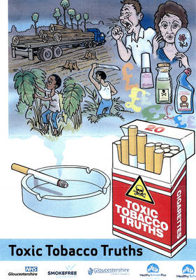 Toxic Tobacco Truths