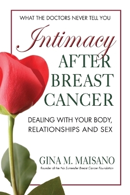 Intimacy After Breast Cancer - Gina Maisano