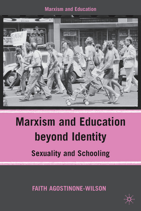 Marxism and Education beyond Identity - F. Agostinone-Wilson