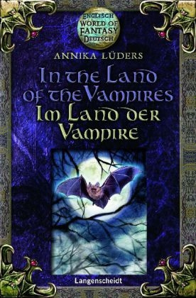 In the Land of the Vampires - Im Land der Vampire - Annika L&uuml;ders