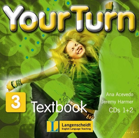 Your Turn 3 - 2 Audio-CDs - Ana Acevedo Palley, Jeremy Harmer