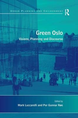Green Oslo -  Per Gunnar Roe