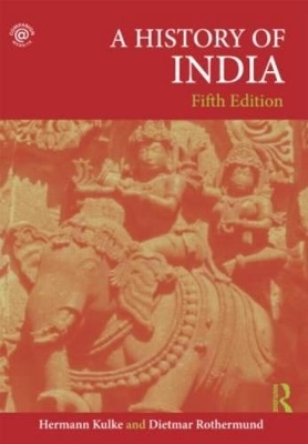 A History of India - Hermann Kulke, Dietmar Rothermund