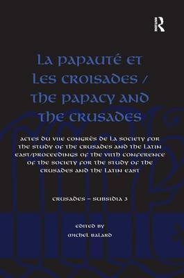 Papaute et les croisades / The Papacy and the Crusades - 