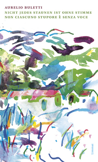 Nicht jedes Staunen ist ohne Stimme / Non ciascuno stupore è senza voce