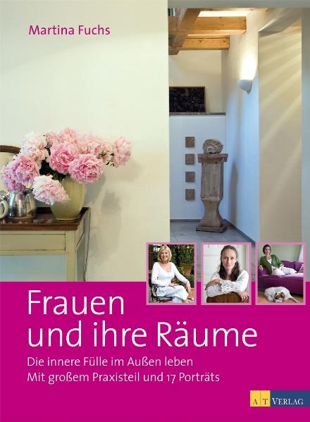 Frauen und ihre R&auml;ume - Martina Fuchs