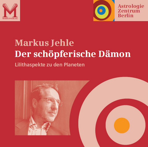 Der sch&ouml;pferische D&auml;mon - Markus Jehle