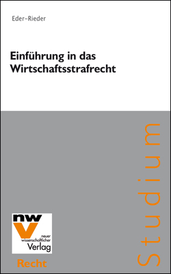 Einführung in das Wirtschaftsstrafrecht