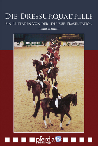 Die Dressurquadrille