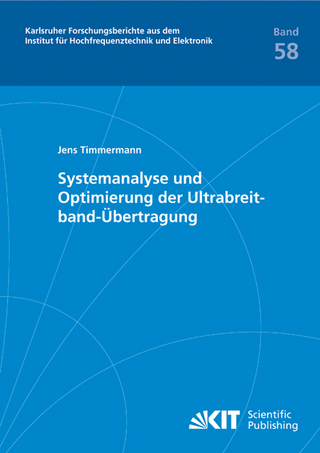 Systemanalyse und Optimierung der Ultrabreitband-Übertragung