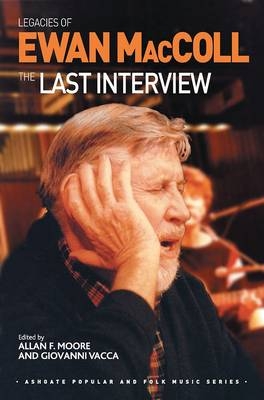 Legacies of Ewan MacColl