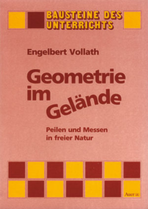 Geometrie im Gel&auml;nde - Engelbert Vollath