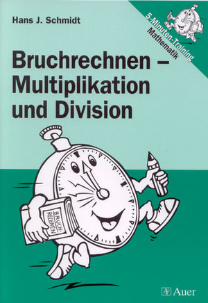 Bruchrechnen - Multiplikation und Division