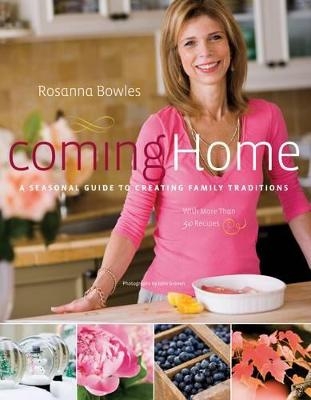 Coming Home - Rosanna Bowles
