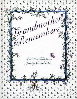 Grandmother Remembers - Judith Levy