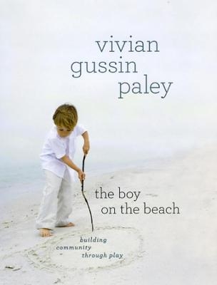 The Boy on the Beach - Vivian Gussin Paley