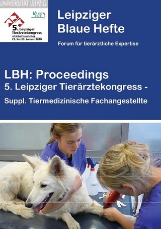 LBH: Proceedings 5. Leipziger Tierärztekongress