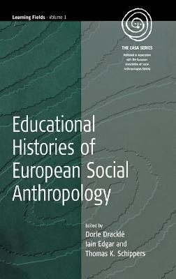 Educational Histories of European Social Anthropology