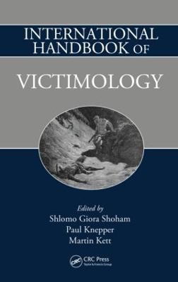 International Handbook of Victimology - 