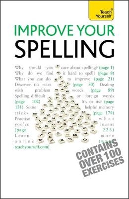 Improve Your Spelling: Teach Yourself - Elspeth Summers