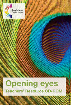 Cambridge Collections Opening Eyes Teachers' Resource CD-ROM - Mary Green