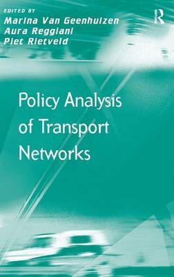 Policy Analysis of Transport Networks