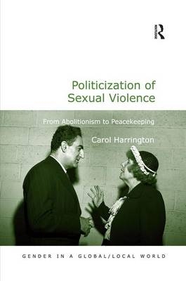 Politicization of Sexual Violence -  Carol Harrington