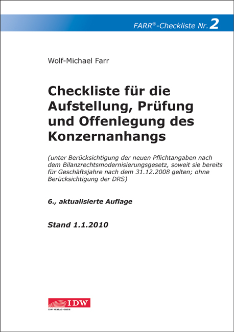 Checkliste f&uuml;r die Aufstellung, Pr&uuml;fung und Offenlegung des Konzernanhangs - Wolf-Michael Farr