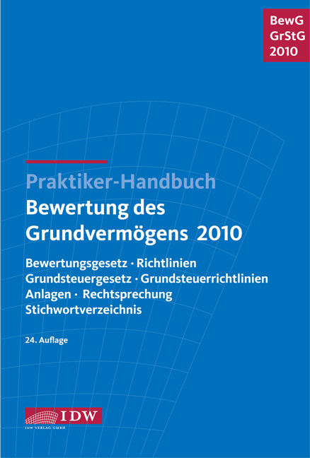 Praktiker-Handbuch Bewertung des Grundverm&ouml;gens 2010