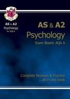 AS/A2 Level Psychology AQA A Complete Revision & Practice for exams until 2016 only -  CGP Books