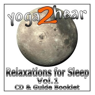 Yoga 2 Hear - Relaxations for Sleep with Relaxation on a Chair Bonus Class